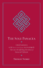 Thinley Norbu The Sole Panacea (Taschenbuch)