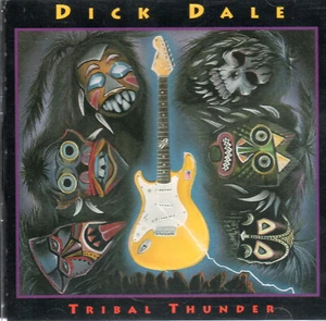DICK DALE ~ TRIBAL THUNDER ~ CD HighTone 1993 - Bild 1 von 2