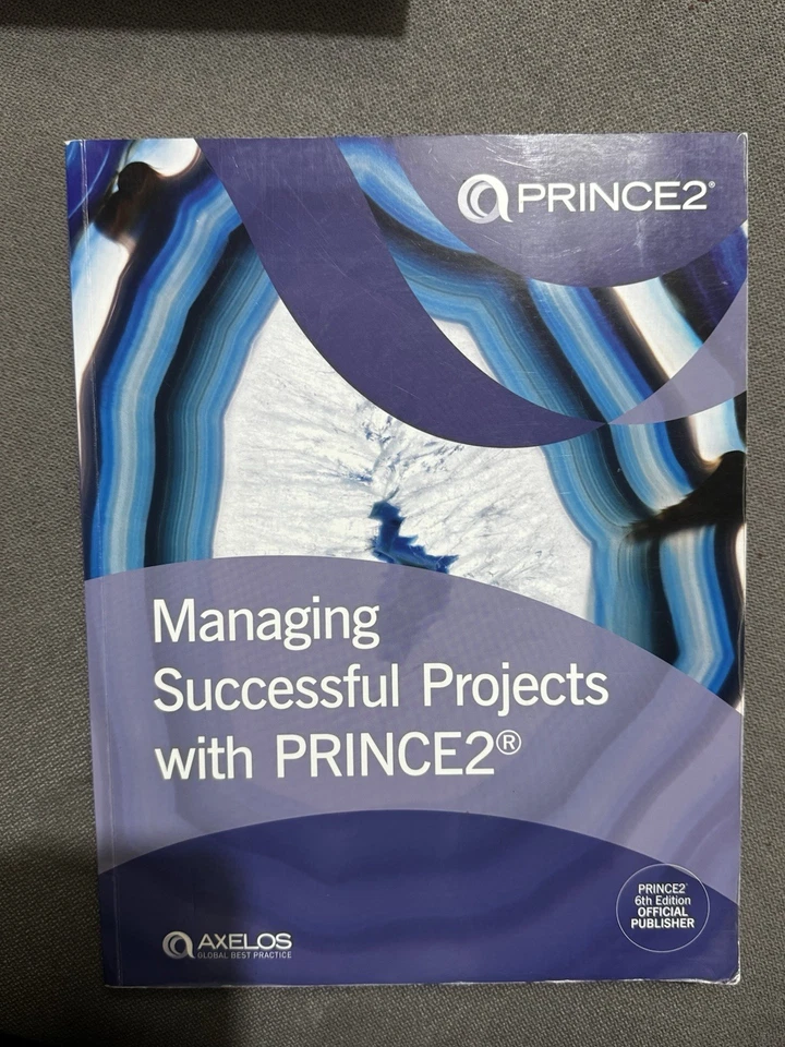 PRINCE2 6th Edition Managing Successful Projects Official Book - Image 1 of 2
