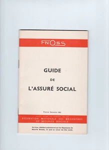 Guide de l'assuré socilal en 1963 35 pages de textes avec publicités FNOSS TB - Bild 1 von 2