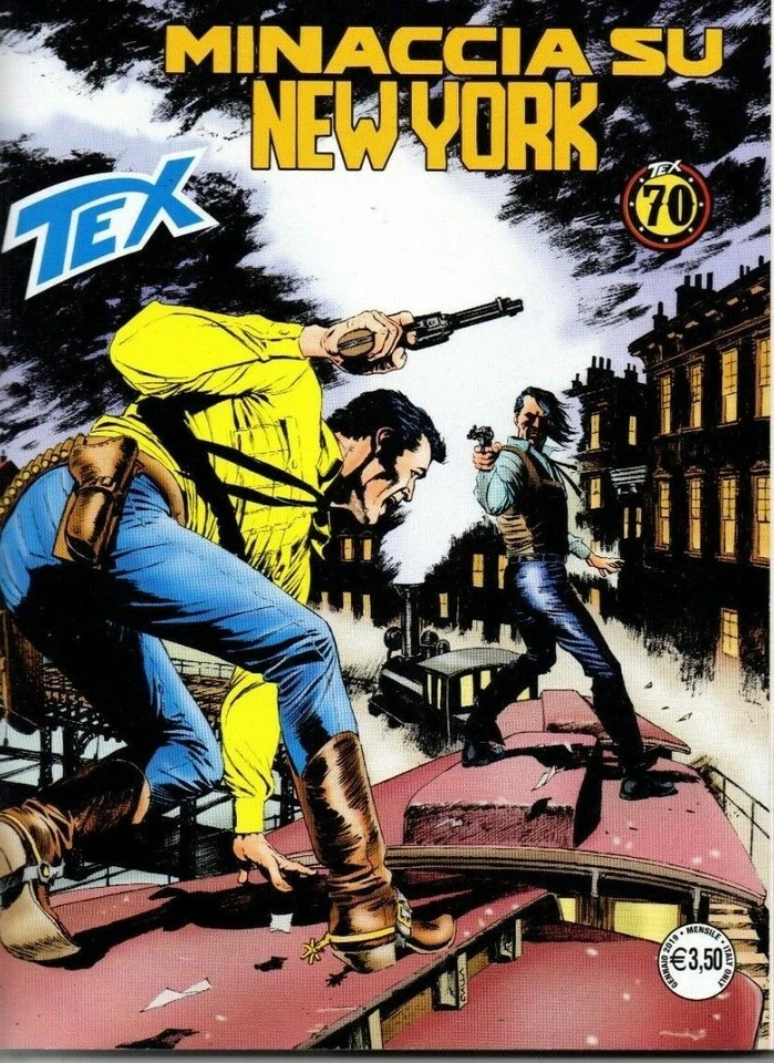 Tex N° 699 - Minaccia su New York - Sergio Bonelli Editore - ITALIANO #NSF3