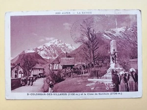 CPA SAINT COLOMBAN des VILLARDS Savoie MONTAGNE CIME du SAMBUIS monument 14-18 - Picture 1 of 2
