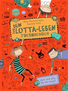 Dein Lotta-Leben. Freundebuch, Alice Pantermüller - Bild 1 von 1