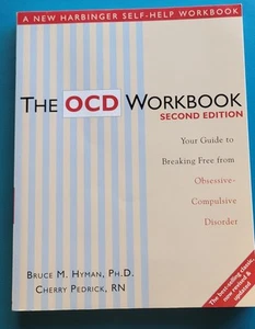 The OCD Workbook: Your Guide to Breaking Free from Obsessive-Compulsive Disorder - Picture 1 of 3