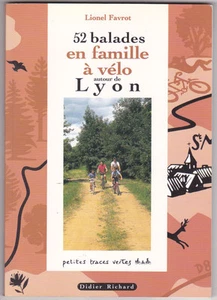 52 balades en famille à vélo autour de LYON - Picture 1 of 1