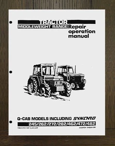 Manual de reparación de servicio 245 262 272 282 462 472 para tractor Leyland 482 Q-CAB - Imagen 1 de 17