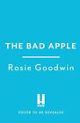 The Bad Apple: A powerful saga of surviving and loving against t