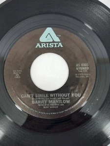 Barry Manilow Sunrise Can't Smile Without You 45 RPM Vinyl Record - Picture 1 of 4