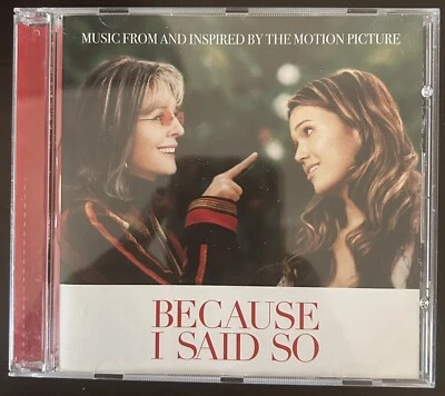 BECAUSE I SAID SO Music From and Inspired by the Original Motion Picture CD 2007 - Image 1 of 4