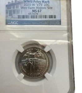 2020 W WEIR FARM HISTORIC NGC MS67 V75 WWII PRIVY QUARTER - Picture 1 of 2
