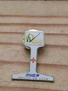 Pin's Pins Pin Enamel@ Société SNCF TRAIN Région Lille "Atelier D'Hellemmes"  - Picture 1 of 2