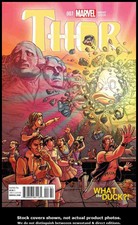 Thor (4th Series) 7/B FN What the Duck?! Howard the Duck Variant Edition