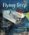 Flying Deep Climb Inside DeepSea Submersible Alvin