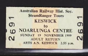 RAILWAY TICKET: AUSTRALIAN RAILWAYS HISTORICAL SOCIETY STEAM RANGER TOUR - Picture 1 of 1