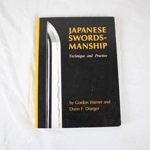 Japanese Swordsmanship: Technique and Practice, Warner & Draeger 1993 PB Book - Bild 1 von 3