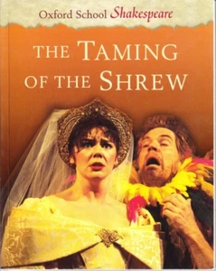 THE TAMING OF THE SHREW - OXFORD SCHOOL SHAKESPEARE PB FAST FREE POST FROM SYDNE - Picture 1 of 1