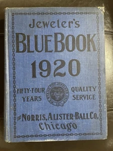 1920 JEWELERS BLUE BOOK The Norris, Alister, -Ball Company Chicago Illinois Rare - Picture 1 of 11