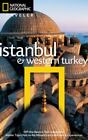 National Geographic Traveler: Istanbul and Western Turkey Rutherford, Tristan Ve