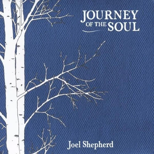 Joel Shepherd - Journey of the Soul [New CD] - Image 1 of 1