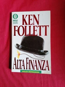 KEN FOLLETT - ALTA FINANZA ED. MONDADORI 1990 - Foto 1 di 1