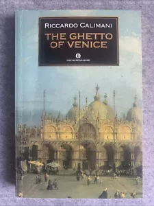 The Ghetto of Venice by Riccardo Calimani (PB) - Foto 1 di 2