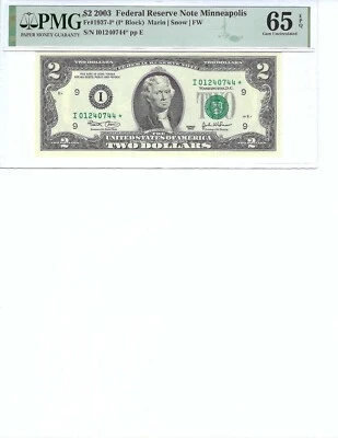 2003 $2 FRN FR1937-I* PMG 65 EPQ, Minneapolis * Note S/N I01240744*!!! - Image 1 of 2
