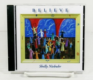 Believe by Shelly Niebuhr Music CD Folk C Shell Studios Self Release - Picture 1 of 4