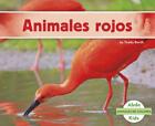 Animales Rojos By Teddy Borth Spanish Paperback Book