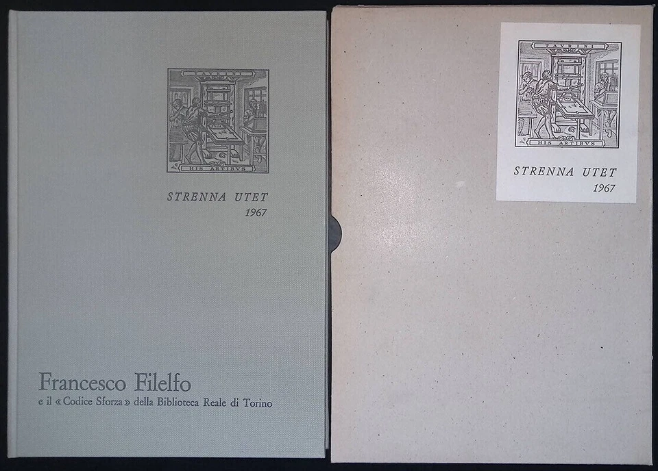 Francesco Filelfo e il Codice Sforza della Biblioteca Reale di Torino - UTET - Immagine 1 di 1