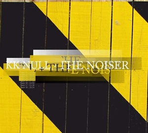 CD KK Null, The Noiser - KK Null + The Noiser - Picture 1 of 1