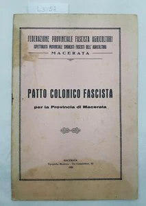 Patto colonico fascista per la provincia di Macerata agricoltori 1926 -3157 - Imagen 1 de 3