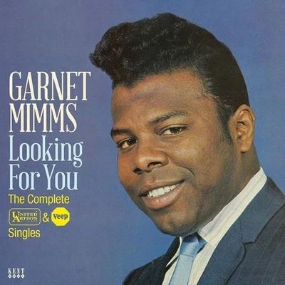 GARNET MIMMS Looking For You -UA & Veep Singles -New 60s Soul CD (Kent) Northern - Image 1 of 2