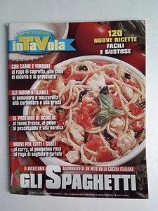 TV Sorrisi e Canzoni in Tavola 120 Ricette / Gli Spaghetti - Picture 1 of 1