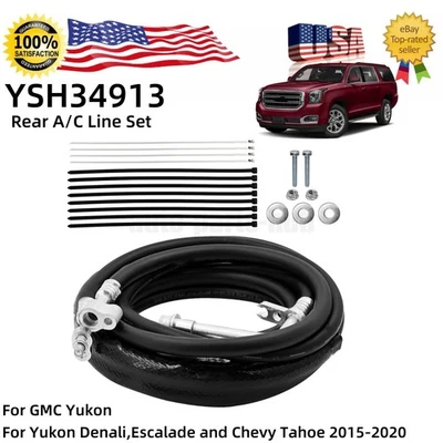 Rear AC Line Set For 2015-2020 GMC Chevrolet Tahoe/ Cadillac Escalade YSH34913 Foto 1 de 4