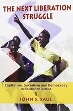 John S. Saul The Next Liberation Struggle (Paperback) (UK IMPORT)