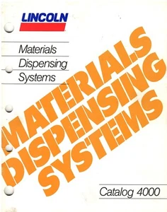 Lincoln 4000 MATERIALS DISPENSING SYSTEMS Catalog 1986 - Bild 1 von 2