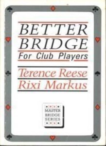 Better Bridge for Club Players (Master Bridge)-Terence Reese, Ri