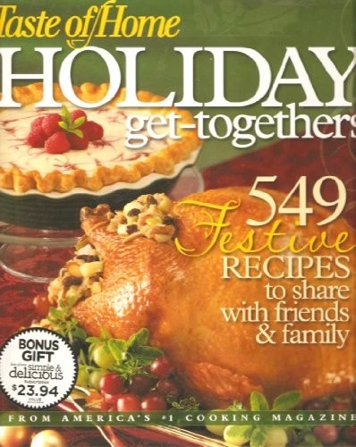TASTE OF HOME HOLIDAY GET-TOGETHERS: 549 FESTIVE RECIPES By Heidi Reuter Lloyd - Image 1 of 1