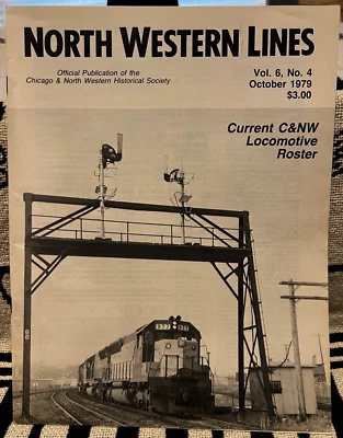 North Western Lines - Vol 6. #4 1979, Chicago & North Western Historical Society Foto 1 de 2