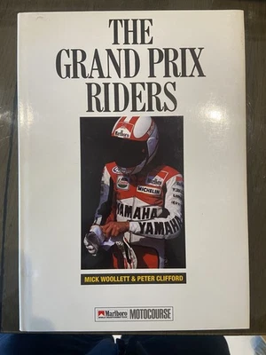 Woollett & Clifford ~ Motocourse: The GRAND PRIX RIDERS ~ 1990 ~ HB DJ 1st Ed - Image 1 of 3