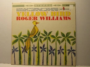 Roger Williams – Yellow Bird - 1961 - EASY LISTENING - Picture 1 of 4