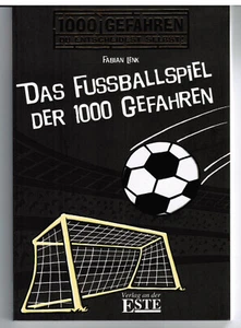 Fabian Lenk; Fußballspiel der 1000 Gefahren, Verlag an der Este 2012 - Bild 1 von 3