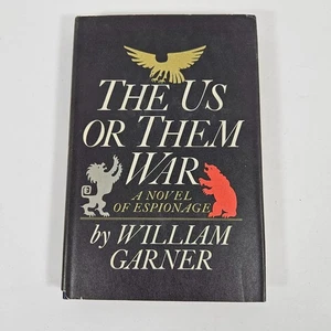Us Or Them War By William Garner Espionage Spy Novel Vintage Hardcover DJ 1969 - Imagen 1 de 11