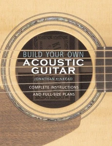 Build Your Own Acoustic Guitar Complete Instructions and Plans NEW 000331037 - Picture 1 of 1