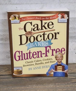 NEW - The Cake Mix Doctor Bakes Gluten-Free ANN BYRN - Paperback- Baking Dessert - Bild 1 von 5