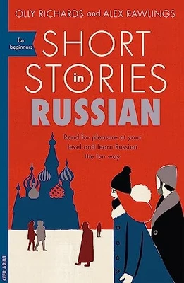 Short Stories in Russian for Beginners: Read for pleasure a... by Rawlings, Alex - Image 1 of 2