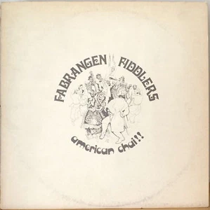 FABRANGEN FIDDLERS: American Chai-NM1977LP w/ 7" Single & Insert - Picture 1 of 1