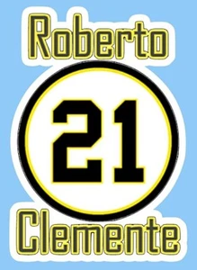"ROBERTO CLEMENTE 21" Car Sticker. 3 Sizes - Picture 1 of 1
