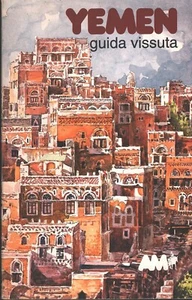 Jemen - Gelebter Führer von AA. VV. ed. La Bottega del Caffè Letterario - Bild 1 von 1