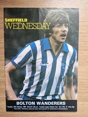 Sheffield Wednesday v Bolton Wanderers 16th February 1982 Division 2 Two 81/82 - Image 1 of 2